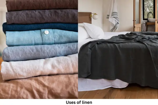 Some uses of linen