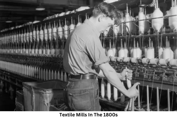 Textile Mills In The 1800s